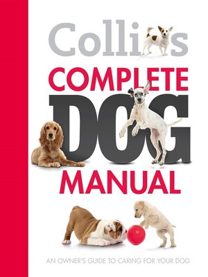 Collins Complete Dog Manual - ebook